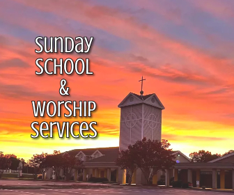 Worship Services & Sunday School