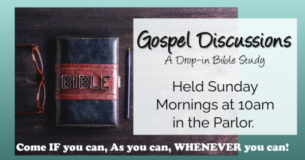Gospel Discussions Bible Study - Made with PosterMyWall