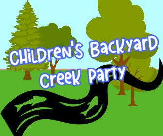 Children's Backyard Creek Party