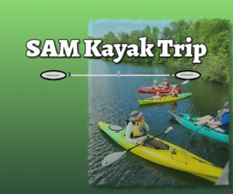 SAM Kayaking Trip